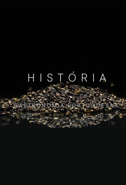 História da Gastronomia Portuguesa poster