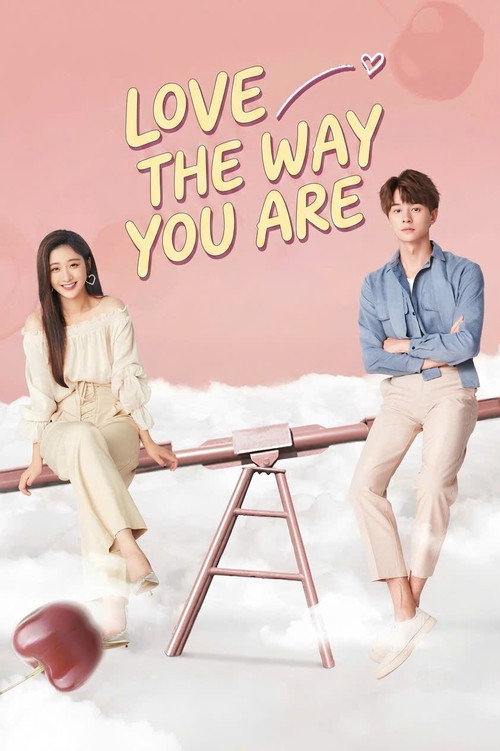 Love the Way You Are poster