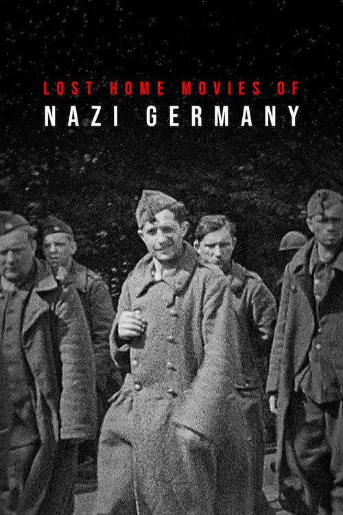 Lost Home Movies of Nazi Germany poster