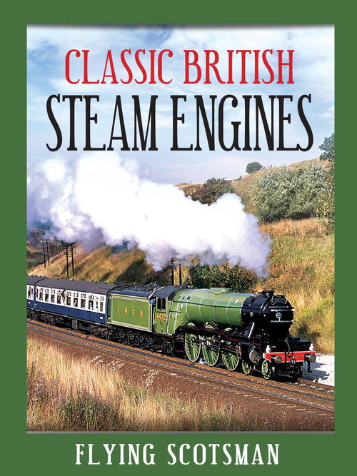 Classic British Steam Engines poster