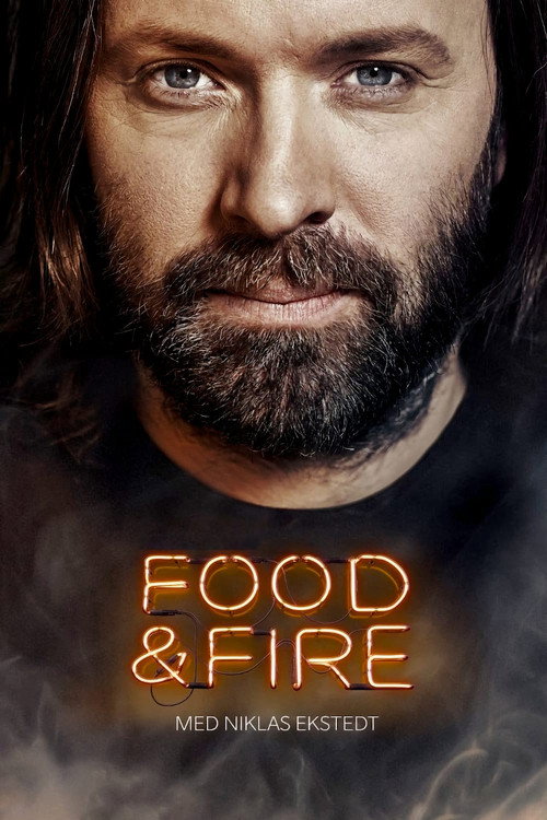 Food & Fire med Niklas Ekstedt poster