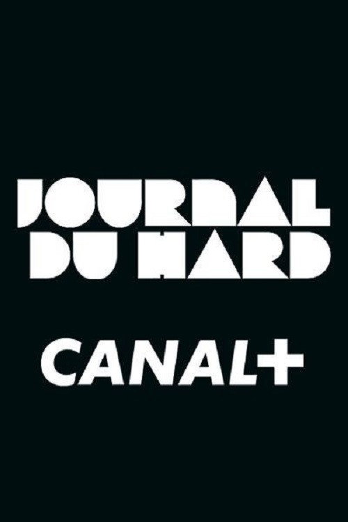 Le Journal du Hard poster