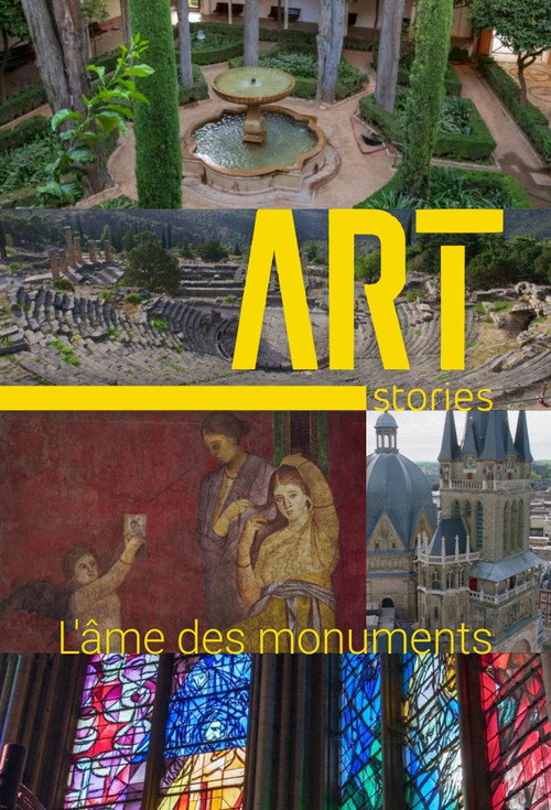 Art Stories, l'âme des monuments poster
