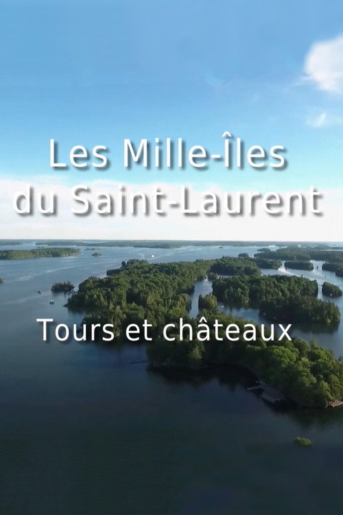 Les Mille-Îles du Saint-Laurent poster