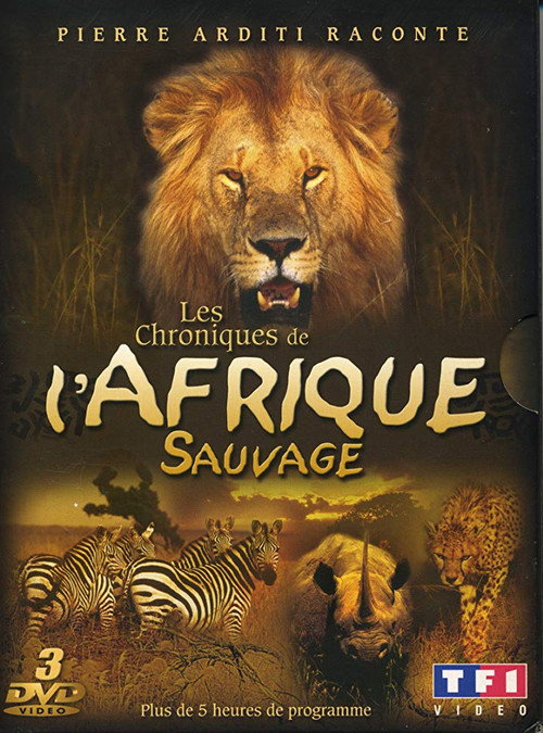 Les Chroniques de l'Afrique Sauvage poster